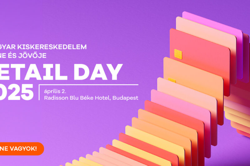 A magyar kiskereskedelem jelene és jövője – Portfolio Retail Day 2025